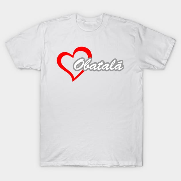 Heart Obatalá T-Shirt by Korvus78